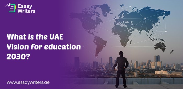 What is the UAE Vision for education 2030